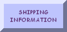 click here for shipping information