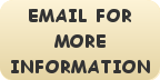 email for more information